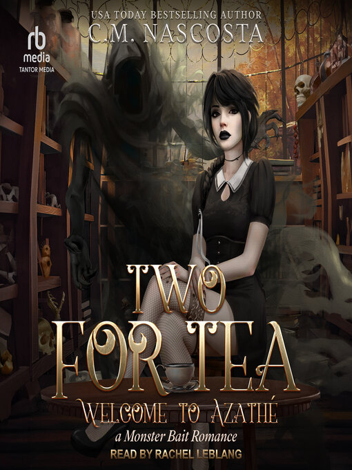 Title details for Two For Tea by C.M. Nascosta - Available